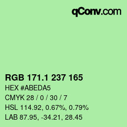 カラーコード: RGB 171.1 237 165 | qconv.com