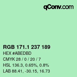 カラーコード: RGB 171.1 237 189 | qconv.com