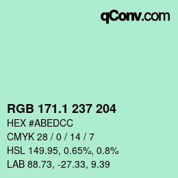 カラーコード: RGB 171.1 237 204 | qconv.com