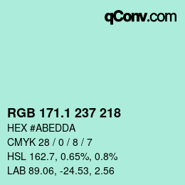 カラーコード: RGB 171.1 237 218 | qconv.com
