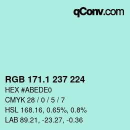 カラーコード: RGB 171.1 237 224 | qconv.com