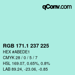 カラーコード: RGB 171.1 237 225 | qconv.com