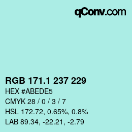 カラーコード: RGB 171.1 237 229 | qconv.com