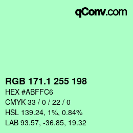 カラーコード: RGB 171.1 255 198 | qconv.com