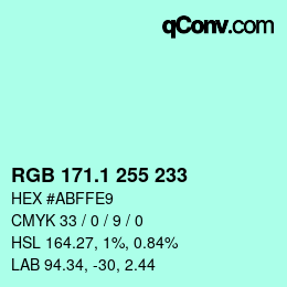 カラーコード: RGB 171.1 255 233 | qconv.com