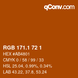カラーコード: RGB 171.1 72 1 | qconv.com