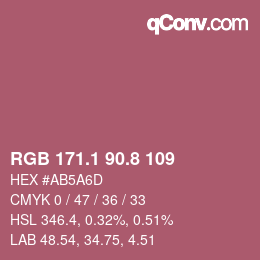 カラーコード: RGB 171.1 90.8 109 | qconv.com
