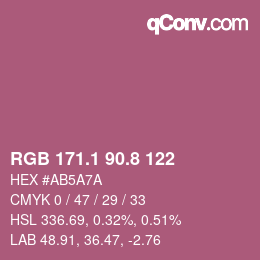 カラーコード: RGB 171.1 90.8 122 | qconv.com