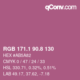 カラーコード: RGB 171.1 90.8 130 | qconv.com