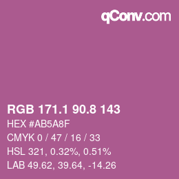 カラーコード: RGB 171.1 90.8 143 | qconv.com