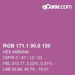 カラーコード: RGB 171.1 90.8 150 | qconv.com