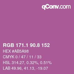 カラーコード: RGB 171.1 90.8 152 | qconv.com