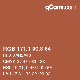 カラーコード: RGB 171.1 90.8 64 | qconv.com