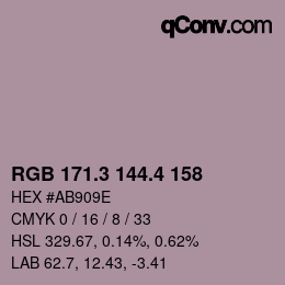 カラーコード: RGB 171.3 144.4 158 | qconv.com