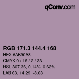 カラーコード: RGB 171.3 144.4 168 | qconv.com