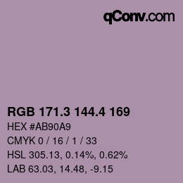 カラーコード: RGB 171.3 144.4 169 | qconv.com