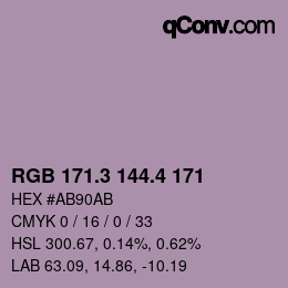 カラーコード: RGB 171.3 144.4 171 | qconv.com