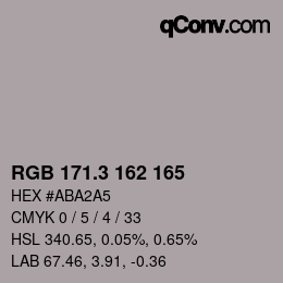 カラーコード: RGB 171.3 162 165 | qconv.com