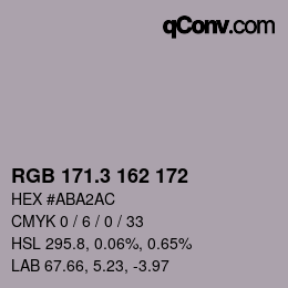 カラーコード: RGB 171.3 162 172 | qconv.com