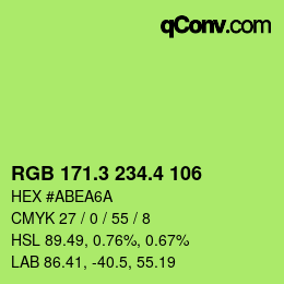 カラーコード: RGB 171.3 234.4 106 | qconv.com