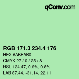 カラーコード: RGB 171.3 234.4 176 | qconv.com