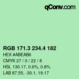 カラーコード: RGB 171.3 234.4 182 | qconv.com
