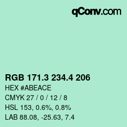 カラーコード: RGB 171.3 234.4 206 | qconv.com