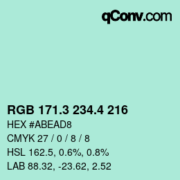 カラーコード: RGB 171.3 234.4 216 | qconv.com