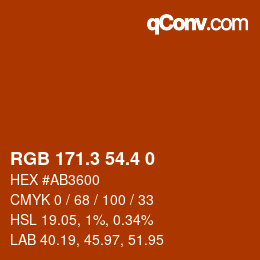 カラーコード: RGB 171.3 54.4 0 | qconv.com