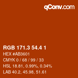 カラーコード: RGB 171.3 54.4 1 | qconv.com