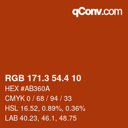 カラーコード: RGB 171.3 54.4 10 | qconv.com