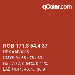 カラーコード: RGB 171.3 54.4 37 | qconv.com