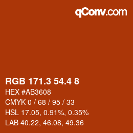 カラーコード: RGB 171.3 54.4 8 | qconv.com