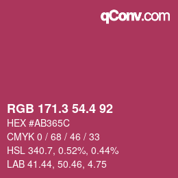 カラーコード: RGB 171.3 54.4 92 | qconv.com