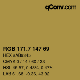 カラーコード: RGB 171.7 147 69 | qconv.com