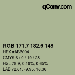 カラーコード: RGB 171.7 182.6 148 | qconv.com