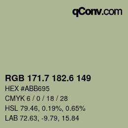 カラーコード: RGB 171.7 182.6 149 | qconv.com