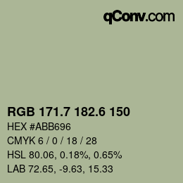 カラーコード: RGB 171.7 182.6 150 | qconv.com