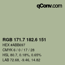 カラーコード: RGB 171.7 182.6 151 | qconv.com