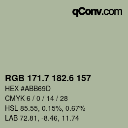 カラーコード: RGB 171.7 182.6 157 | qconv.com