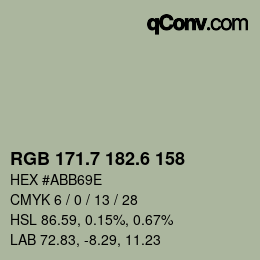 カラーコード: RGB 171.7 182.6 158 | qconv.com