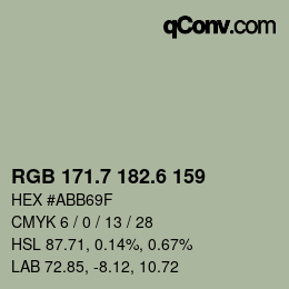 カラーコード: RGB 171.7 182.6 159 | qconv.com