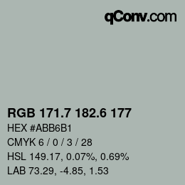 カラーコード: RGB 171.7 182.6 177 | qconv.com
