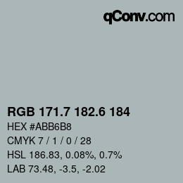 カラーコード: RGB 171.7 182.6 184 | qconv.com