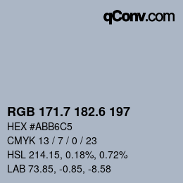 カラーコード: RGB 171.7 182.6 197 | qconv.com