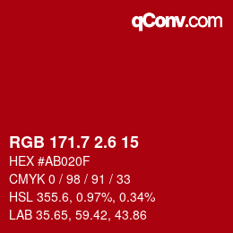 カラーコード: RGB 171.7 2.6 15 | qconv.com
