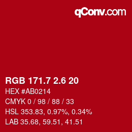 カラーコード: RGB 171.7 2.6 20 | qconv.com