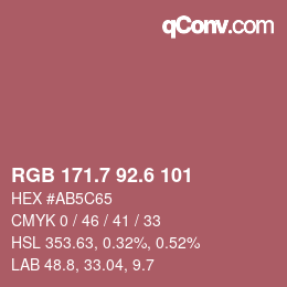 カラーコード: RGB 171.7 92.6 101 | qconv.com