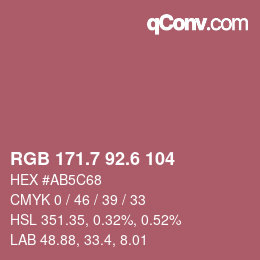 カラーコード: RGB 171.7 92.6 104 | qconv.com
