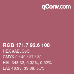 カラーコード: RGB 171.7 92.6 108 | qconv.com
